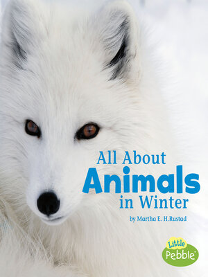 cover image of All About Animals in Winter